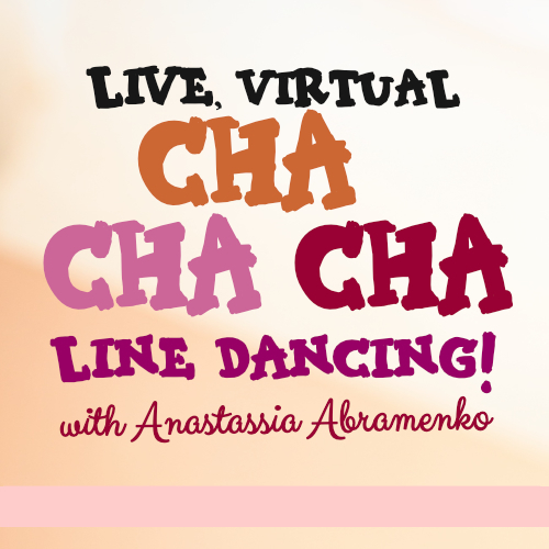 Virtual Cha Cha Line Dance Mondays